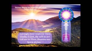 Sacred Ritual for Soul Purification  -  Ascended Master El Morya #soul #elmorya