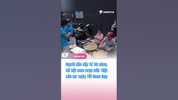 Người Hà Nội mua rượu nếp ‘diệt sâu bọ’ ngày Tết Đoan Ngọ