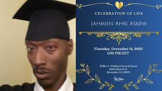 Celebrating The Life & Legacy of Jahmien Ahri Askew