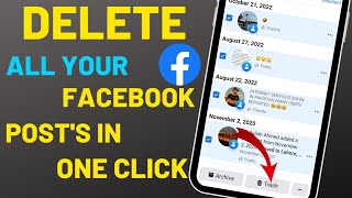 [2023] How to delete all your Facebook posts in one single click
