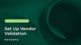 Demo | How to Set Up Mekorma Vendor Validation in Microsoft Dynamics 365 Business Central