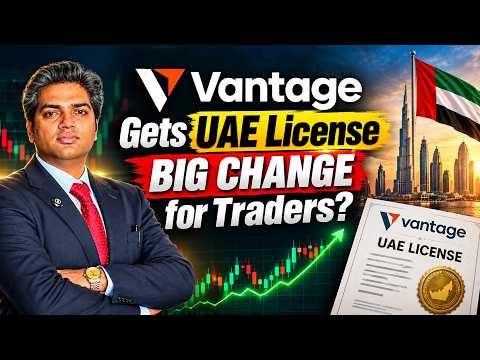 Vantage UAE License Explain- Vantage UAE License — What Benefits Do Traders Get?