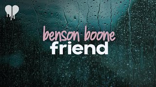 benson boone - friend (lyrics)