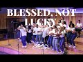 Blessed not lucky  the london collective choir daft punk get lucky cover