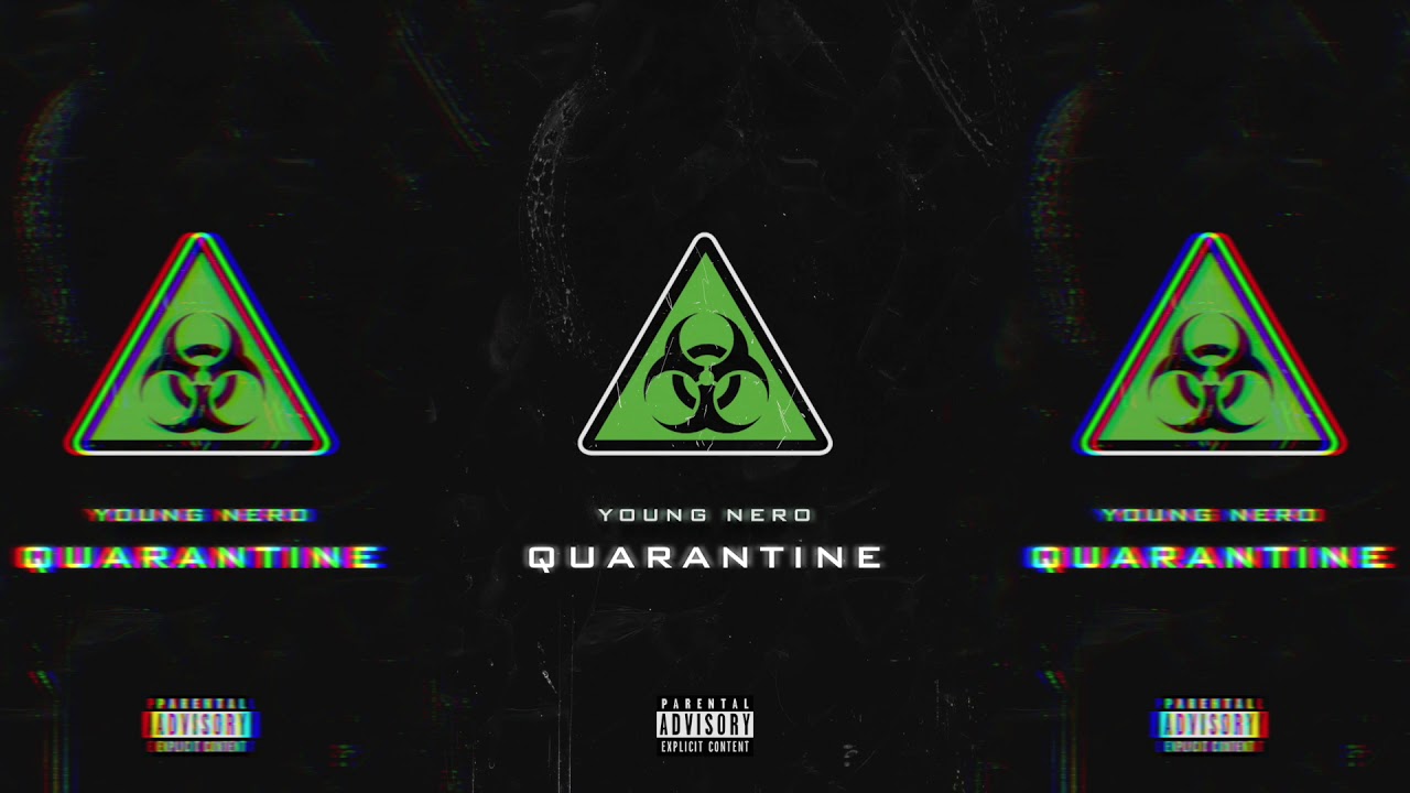 Watch Young Nero - Quarantine (Official Audio) on YouTube Watch Young Nero - Quarantine (Official Audio) on YouTube