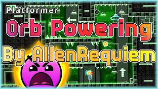 Orb Powering (By AllenRequiem) [All Coins] | Geometry Dash