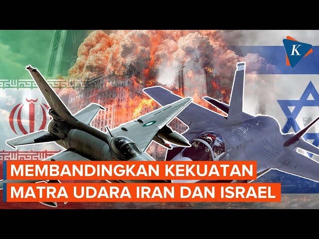 Iran Vs Israel, Siapa yang Lebih Unggul di Pertempuran Udara? class=
