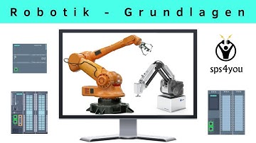 Industrielle Robotik Grundlagen - SPS programmieren lernen - Online Profikurs (Kapitel 12.1)