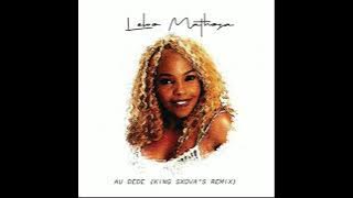 Lebo Mathosa - Au Dede (King Sxova's Remix)