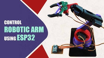 Controlling Robotic Arm using ESP32