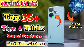 Redmi 13 5g Tips And Tricks, Tips And Tricks Redmi 13 5G,Top 35+ Hidden Features | Top 35+ Tips