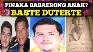PINAKA BABAERONG ANAK NI DUTERTE. BASTE DUTERTE HISTORY