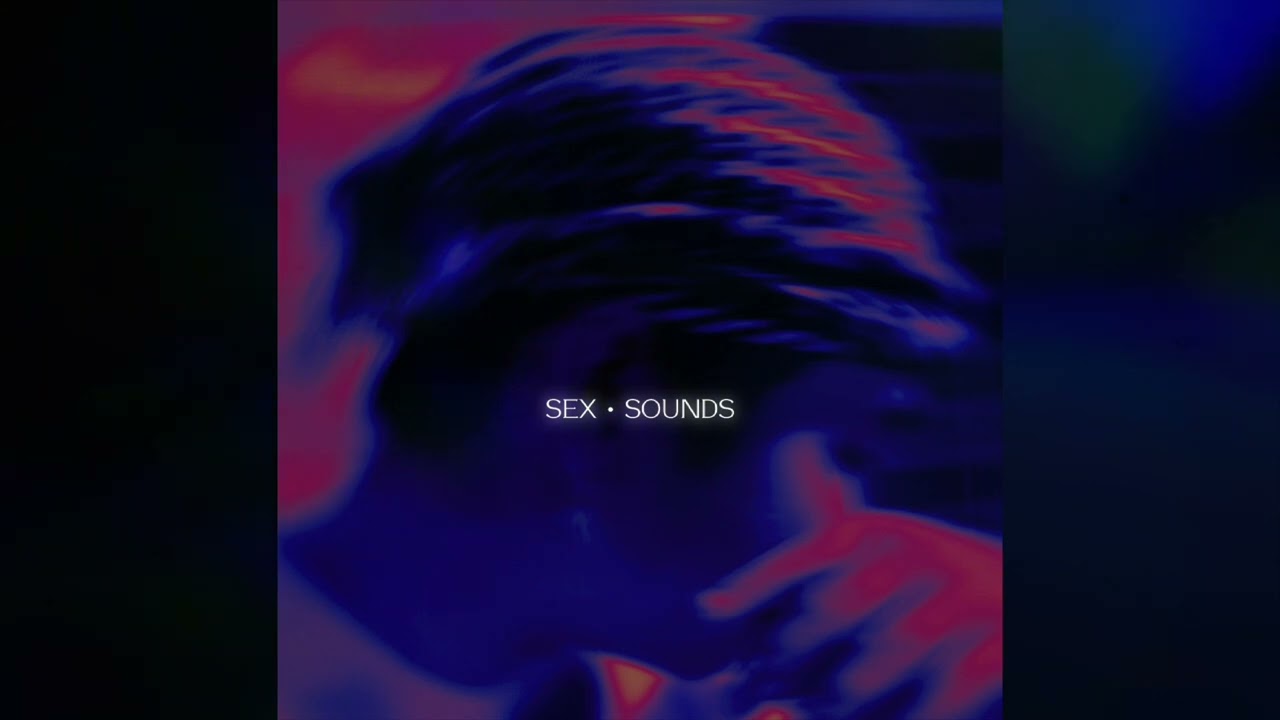 Lye - Sex Sounds (Audio)