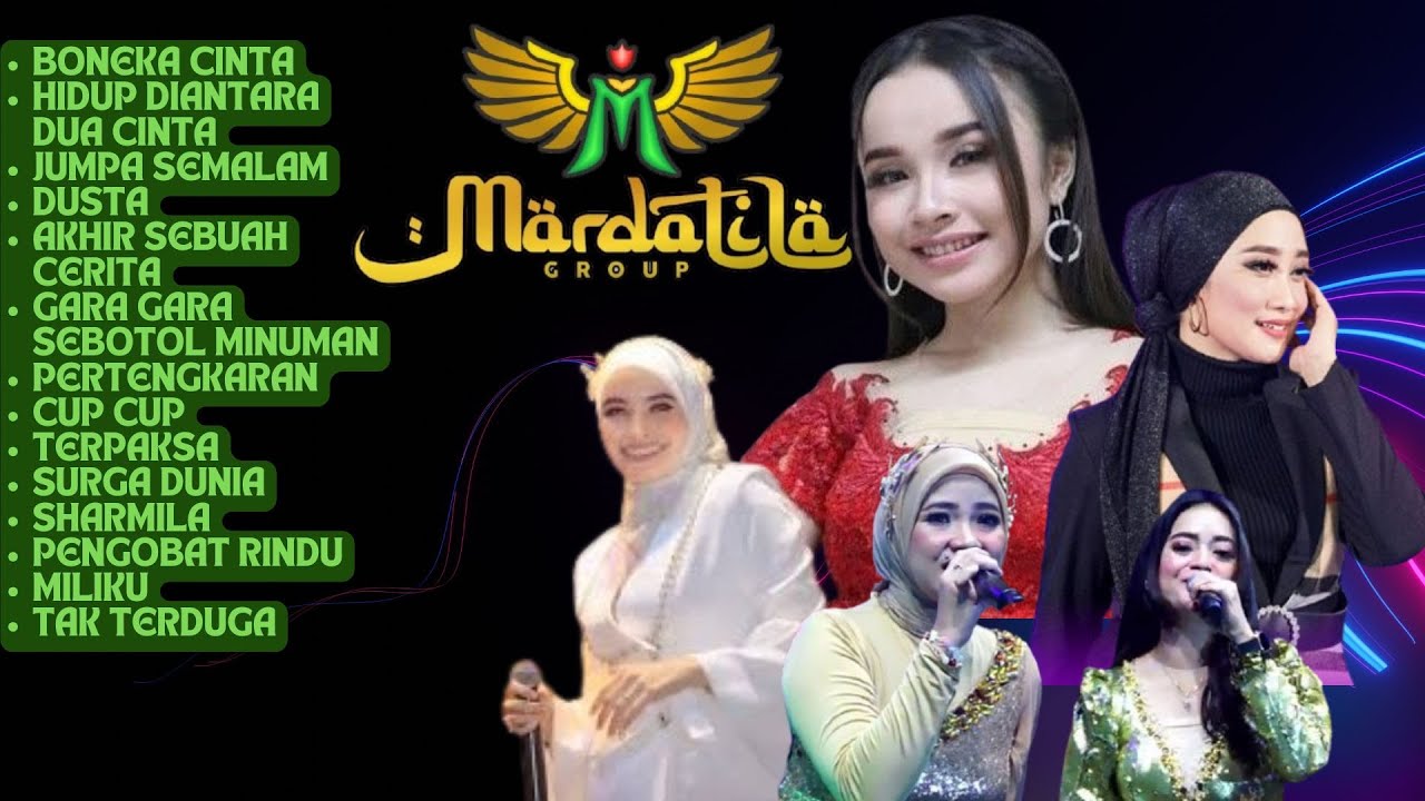 MARDATILA GROUP DANGDUT FULL ALBUM TERBARU 2025