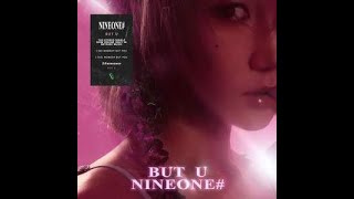 But U  ♪  演唱——NINEONE——♪【動態歌詞】