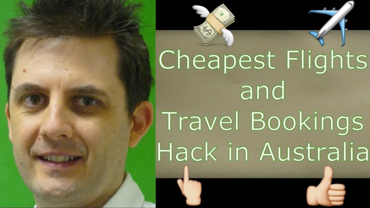 Cheapest Flights and Travel Bookings Hack in Australia - YouTube