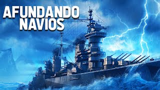 AFUNDANDO NAVIOS - World of Warships