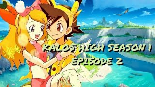 KALOS HIGH SEASON 1 EPISODE 2