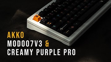 Akko MOD007 v3 & Creamy Purple Pro switches | Build & sound tests