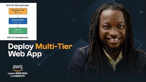 01   Deploy Multi Tier Web App