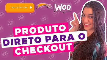 Como mandar um PRODUTO DIRETO pro Checkout do Woocommerce (Redirecionar)