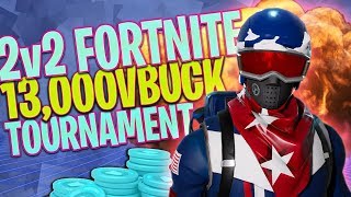 Dknation 13,000 Vbuck 2V2 Fortnite Tournament Live Isane Pro Players H1Ggsy