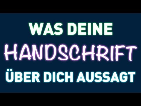 Was deine Handschrift