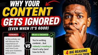 Why Your Content Gets Ignored (Even when it is good)