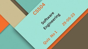 CS504 Software Engineering Quiz No 1