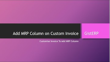 Show MRP Field on Customized Invoice