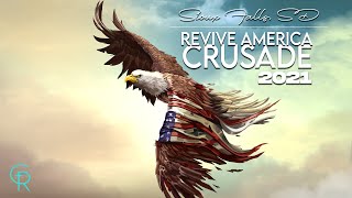Revive America 2021 | Sioux Falls, SD LIVE!