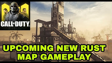 NEW RUST MAP GAMEPLAY IN CALL OF DUTY MOBILE | COD MOBILE NEW MAP GAMEPLAY