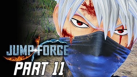JUMP FORCE Gameplay Walkthrough Part 11 - Kakashi (Let