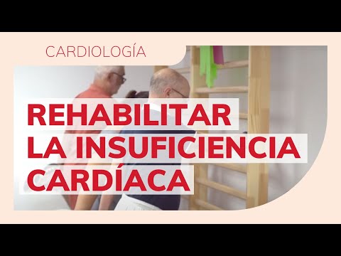 Vídeo: Terapia Y Rehabilitación De Insuficiencia Cardíaca