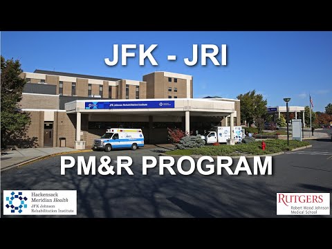 JFK Johnson Rehabilitation Institute PM&R Program Virtual Tour