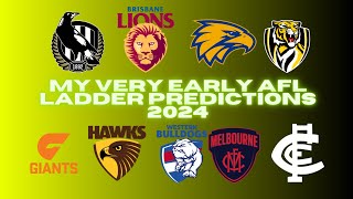 My Very Early AFL Ladder Predictions 2024