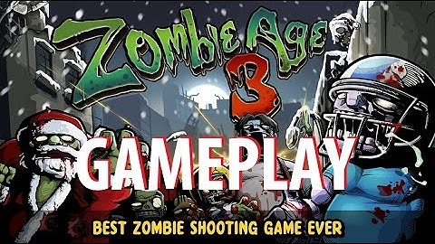 Zombie Age 3 Gameplay iOS / Android Video HD