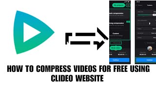 How To Compress Videos For Free Using Clideo Website