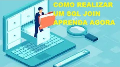 Curso SQL INICIANTE: Como Realizar JOINS no SQL