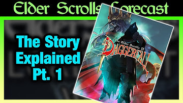 TES II: Daggerfall: Main Quest Plot Explained Pt 1