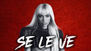 Kybba, Ryan Castro, Bad Gyal, Topboy TGR - Se Le Ve | Letra