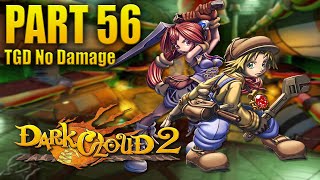 Dark Cloud 2-TGD-No Damage-Walkthrough-Part 56(Gameplay/Live Commentary)
