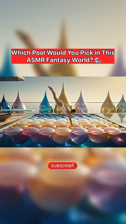 Which Pool Would You Pick in This ASMR Fantasy World? 🌊 #asmr #relax #aiasmr