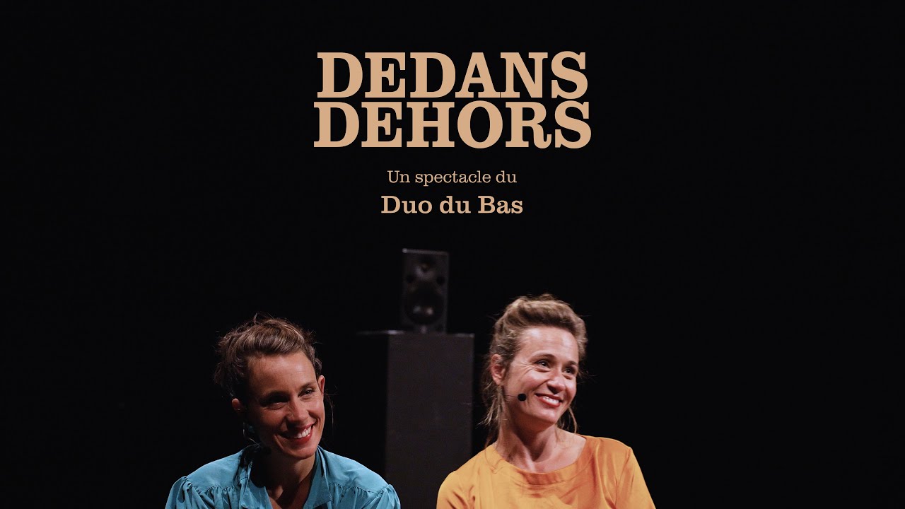 Duo du bas - Dedans dehors - teaser
