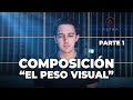 Composición Fotográfica PARTE 1 - El Peso Visual | (Tutorial Fotografía YouTube 2020)