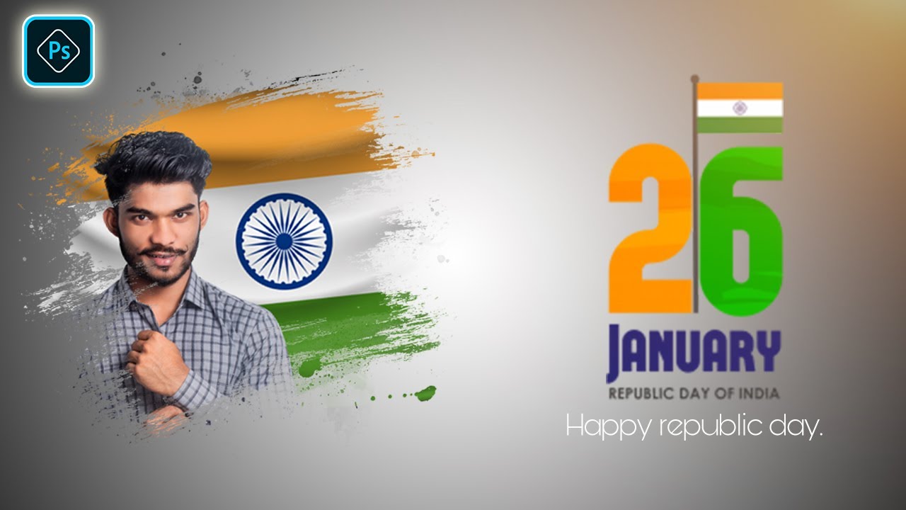 26th January Republic Day - Photo Editing Photoshop Tutorial