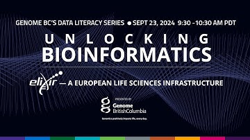 Unlocking Bioinformatics - A European Life Sciences Infrastructure 09-23-2024
