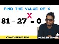 find the value of X INDRESH SINGH #maths #findthevalueofx #ctet