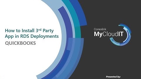 MyCloudIT: How to Deliver a 3rd Party Application in Azure (Quickbooks)