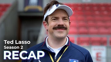 Ted Lasso RECAP: Season 2